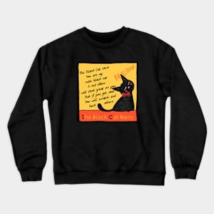 the black cat nero Crewneck Sweatshirt